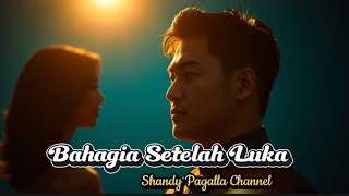 Download lagu Bahagia Setelah Luka – Lagu Slow Rock Melayu Paling Menyentuh Hati (Lirik Penuh) mp3 Download lagu Bahagia Setelah Luka – Lagu Slow Rock Melayu Paling Menyentuh Hati (Lirik Penuh) mp3