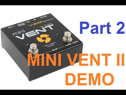 Neo Instruments MiniVent II - Demo pt 2