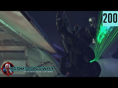 XCOM:EW - Long War  - #200 - Two Hundred!