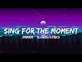 Eminem Sing For The Moment Slowed Lyrics