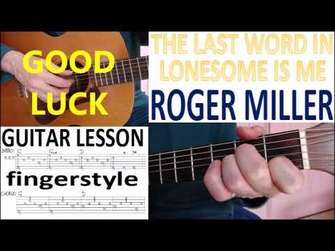 The Last Word In Lonesome Is Me - Roger Miller