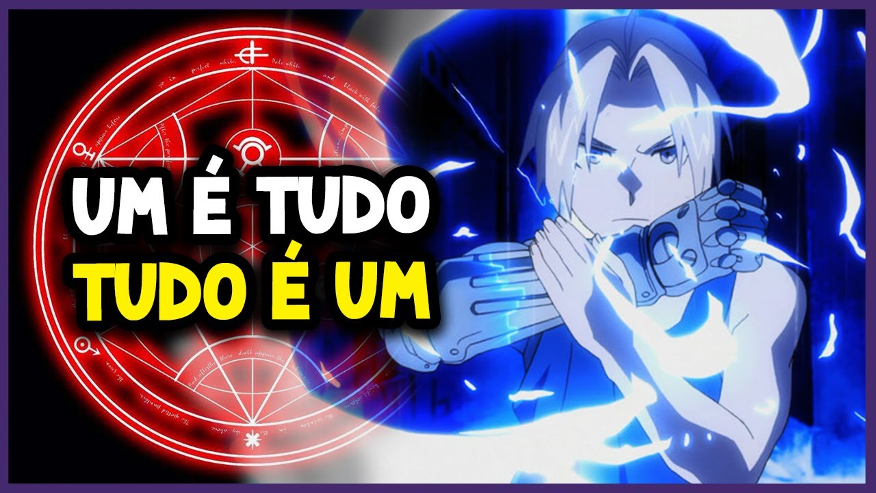 ALQUIMIA de FULLMETAL ALCHEMIST EXPLICADA | Filosofia, Fundamentos e Prática