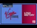 Virgin Vision Logo History Evologo Evolution Of Logo