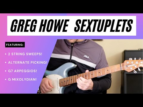 Greg Howe Style Sextuplets Guitar Lesson