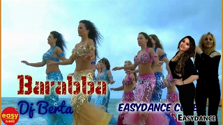 BALLO DI GRUPPO - BARABBA - Dj Berta - Easydance Cover