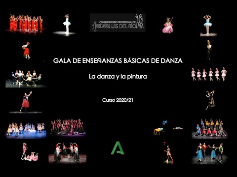 CPDANZA CÓRDOBA 2020-21 Gala de Enseñanzas Básicas de Danza "La pintura y la danza"