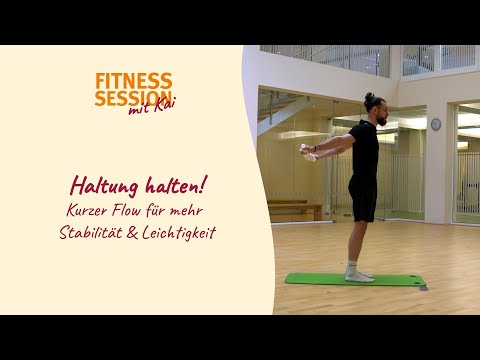 Haltung halten! Kurzer Flow für mehr Stabilität & Leichtigkeit