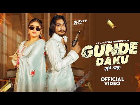 GUNDE DAKU (Official Video) | Alfyyyy Ok Hai | Meenakshi Mehra | Haryanvi Songs Haryanvi 2025 