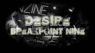 Breakpointnine - Desire video