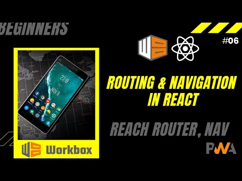 6 Reach Router | Navigation in React | reach router | React Tutorial for Beginners | PWA