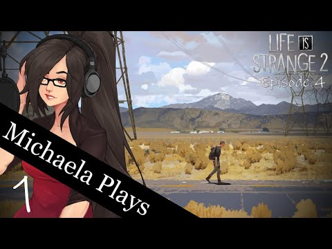 『Michaela Plays』Life is Strange 2 Episode 4 - Part 1