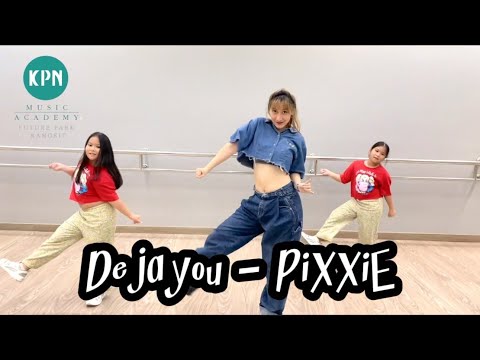 DEJAYOU- PiXXiE | Cover Dance
