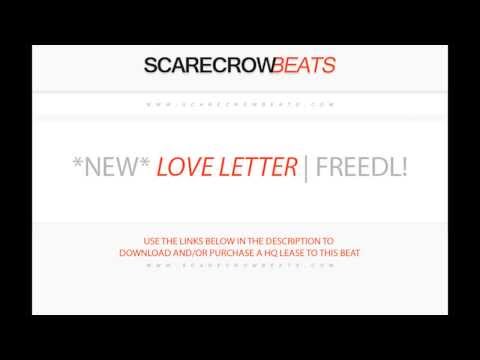 *NEW R&B BEAT* Love Letter | FREEDL! | ScarecrowBeats.com