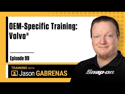 OEM-Specific Training: Volvo® - Snap-on Live Training Episode 99