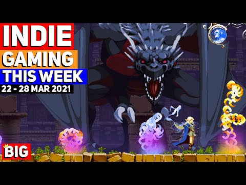 Indie Gaming This Week: 22 - 28 March 2021
