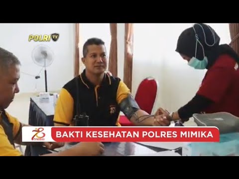 BAKTI KESEHATAN DALAM RANGKA HARI BHAYANGKARA KE 78 POLRES MIMIKA