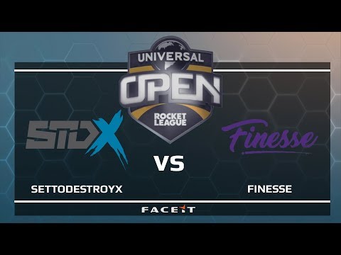 SetToDestroyX vs Finesse - Universal Open Rocket League
