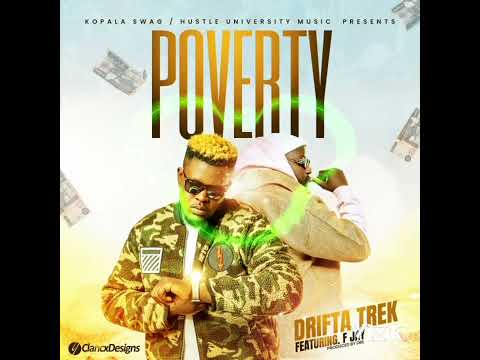 Drifta Trek Ft. Fjay -Poverty (Official Audio)