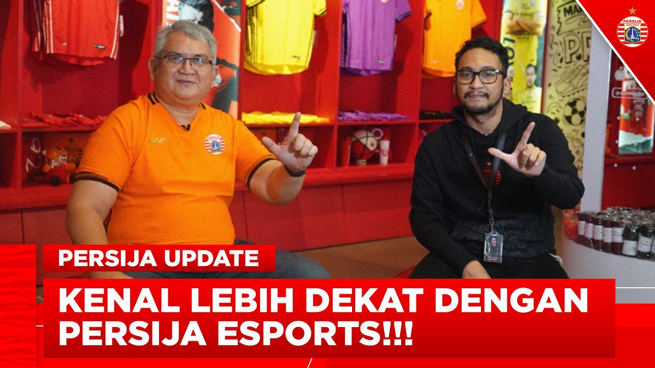 Persija Esports, Terobosan Baru Persija di Dunia Esports | Persija Update (Episode 2)