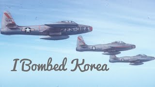 I Bombed Korea