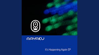 It's Happening Again, Pt. 1 (Remastered)