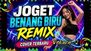 Download lagu NEW REMIX BENANG BIRU TERBARU_VOLUME.2 mp3