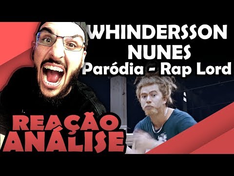 Whindersson Nunes - Paródia Raplord [Reação/ Análise]
