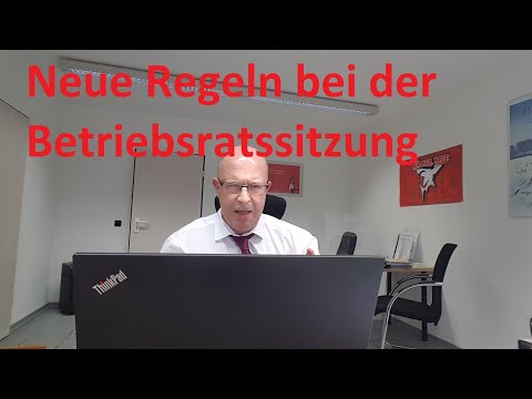 Neue Regeln bei der Betriebsratssitzung