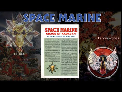 'Chaos at Kadavah' A White Dwarf Epic Space Marine Battle Report