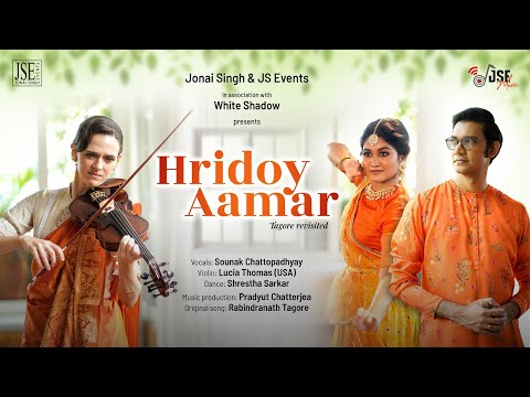 Hridoy Amar - Tagore Revisited | Official Video | Sounak | Lucia | Shrestha | Pradyut | JSE Music