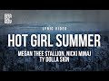 Megan Thee Stallion feat. Nicki Minaj, Ty Dolla $ign - Hot Girl Summer | Lyrics