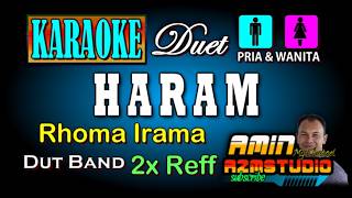 Download lagu HARAM Rhoma Irama KARAOKE Duet mp3