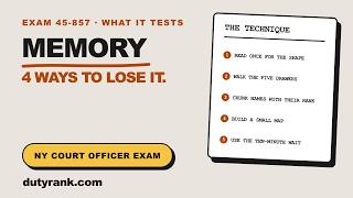 Memory on the NYS Court Officer Exam 45-857: What It Actually Tests
