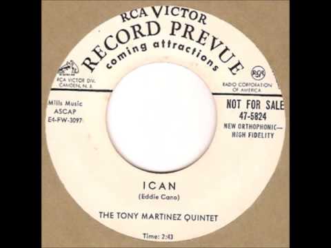 The Tony Martínez Quintet: ICAN