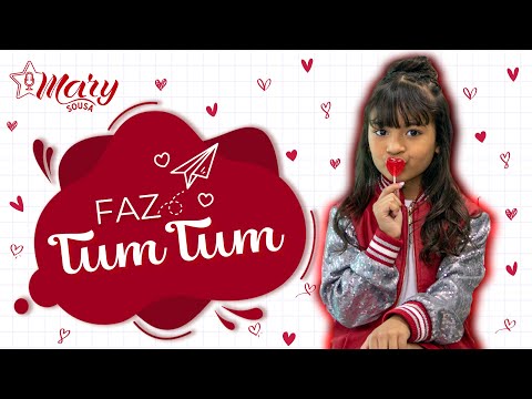 FAZ TUM TUM | Clipe Oficial | MARY SOUSA
