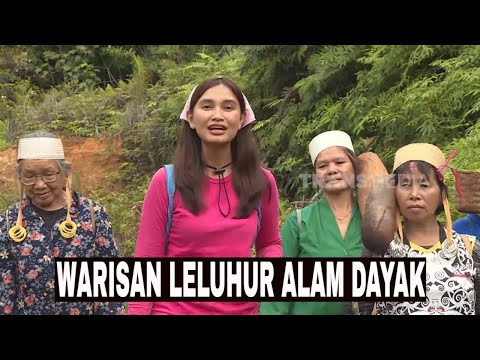 [FULL] WARISAN LELUHUR ALAM DAYAK | JEJAK PETUALANG (11/09/24)