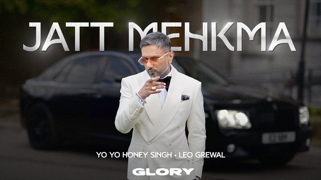 Jatt Mehkma Lyrics | Glory | Yo Yo Honey Singh