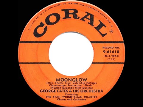 1956 HITS ARCHIVE: Moonglow and Theme From “Picnic” - George Cates