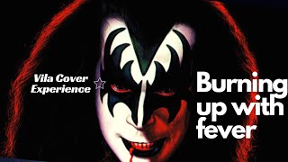 BURNING UP WITH FEVER - GENE SIMMONS COVER