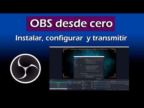 OBS Desde Cero - Instalación, configuración y transmisión