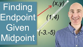 Finding Endpoint Given Midpoint