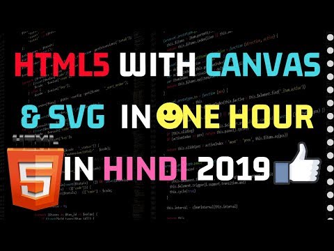 HTML5 Tutorial in One Video in Hindi 2019
