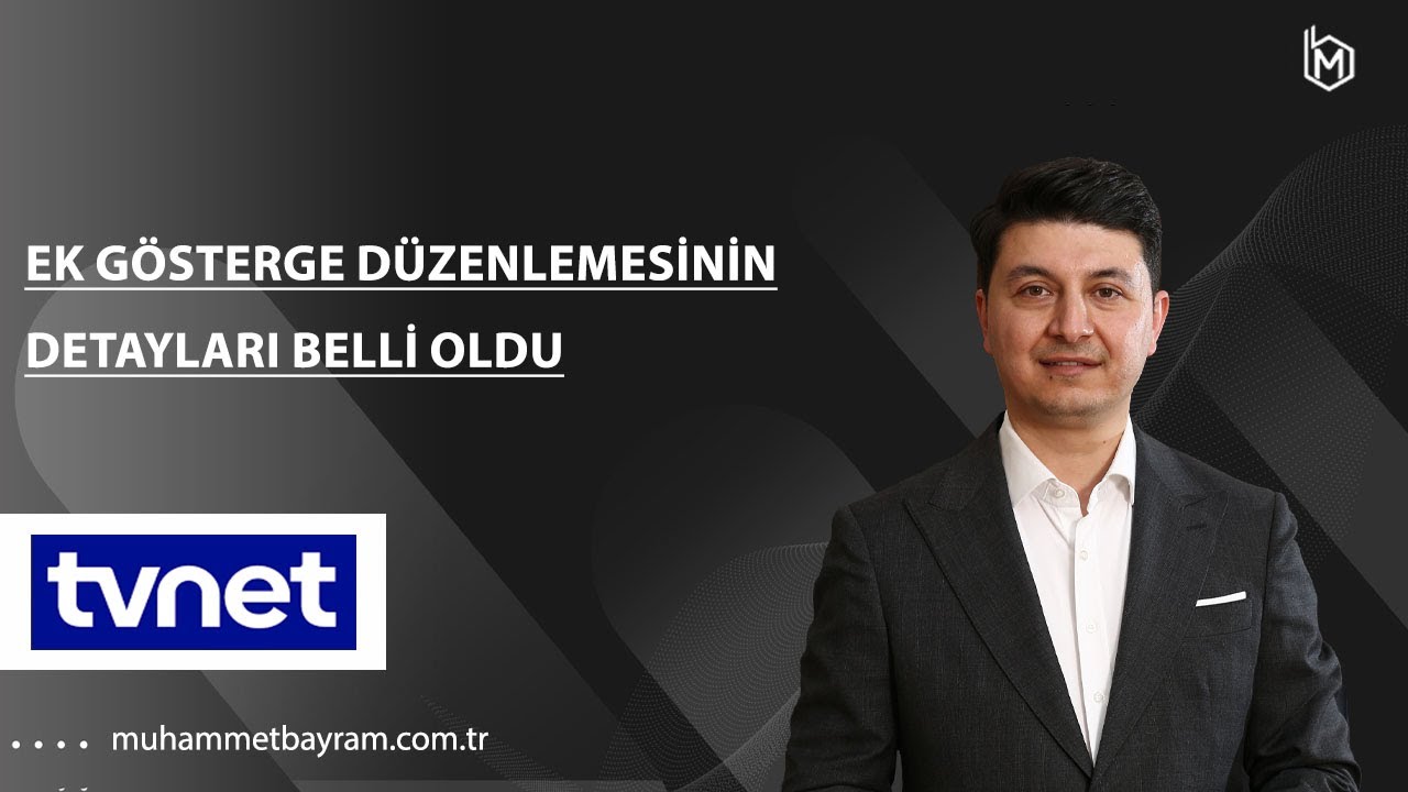 Ek Gösterge Düzenlemesinin Detayları Belli Oldu