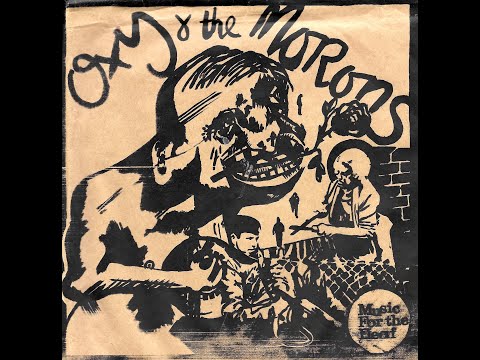 Oxy And The Morons - Dirty Harry On The Falls Road (1981).