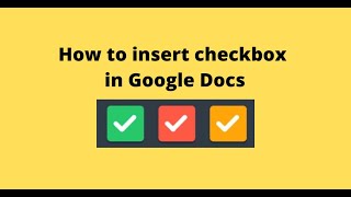 How to insert checkbox in Google Docs