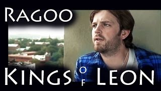 Kings Of Leon  - Ragoo subtitulada en español