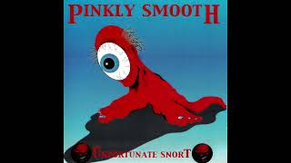 Pinkly Smooth - Mezmer (Remaster)