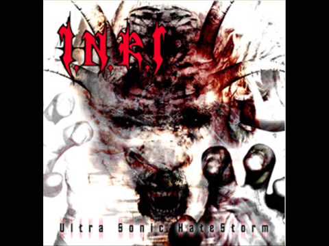 I.N.R.I : Fucked up beyond all recognition
