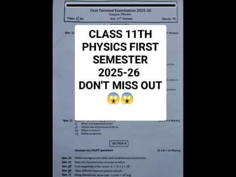Class 11th Physics First term Most expected question paper 2025-26