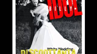 1982. WHITE WEDDING. BILLY IDOL. LONG VERSION PART 1 &amp; 2.